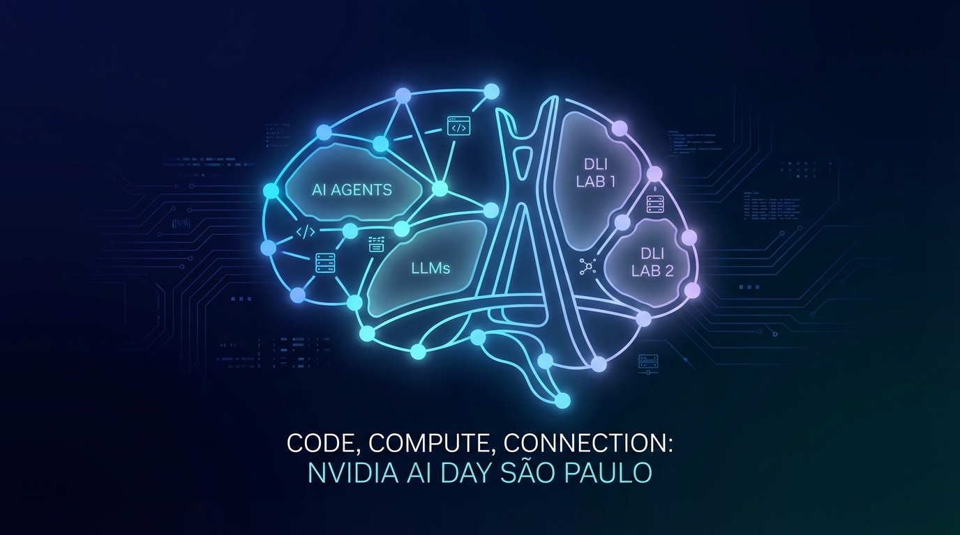 Code, Compute and Connection: Inside the Inaugural NVIDIA AI Day São Paulo